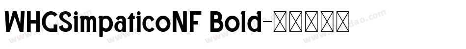 WHGSimpaticoNF Bold字体转换
